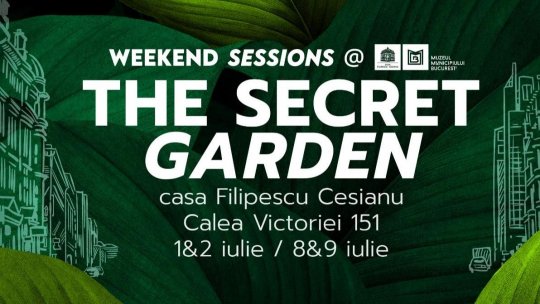 Weekend Sessions - Casa Filipescu Cesianu, 1 și 2 iulie 2023