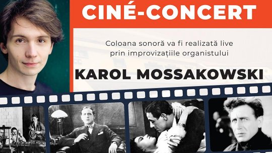 Ciné-concert la Sala Radio: coloană sonoră interpretată live la orgă!