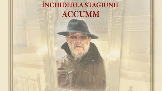 Stagiunea muzicală „Iosif Sava” a Fundației ACCUMM la Palatul Suțu – Ultimul spectacol