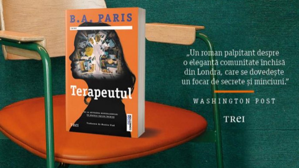 Un roman palpitant: Terapeutul de B. A. Paris - un thriller psihologic construit cu măiestrie