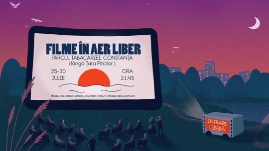 Caravana Filme în aer liber, din nou la Constanța, între 25 - 30 iulie