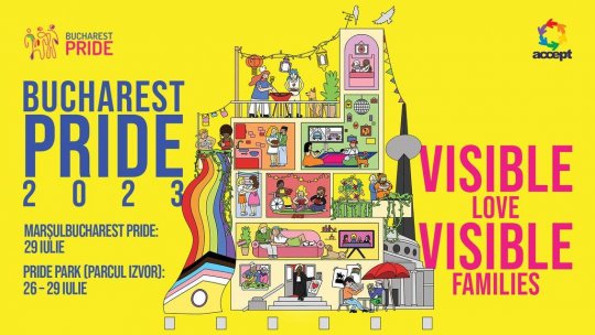 31 iulie 2023 - Visible love. Visible families la Bucharest Pride 2023