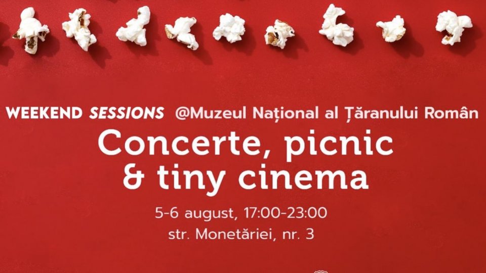 Ultima întâlnire Weekend Sessions, înainte de vacanță, are loc la Muzeul Național al Țăranului Român, în weekend-ul 5-6 august