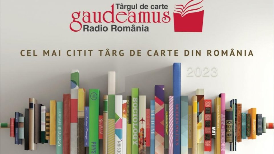 Târgul de Carte Gaudeamus Radio România - Ediția Sibiu 2023, 11 – 15 august