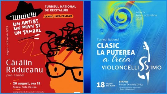 Două Turnee de poveste  la Festivalul Internațional “Enescu și muzica lumii” de la Sinaia: Un artist, un pian și un țambal - 18 august și Violoncellissimo - 26 august