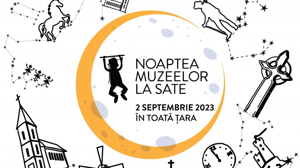 Prima ediție „Noaptea Muzeelor la Sate” pe 2 septembrie, în toată țara!