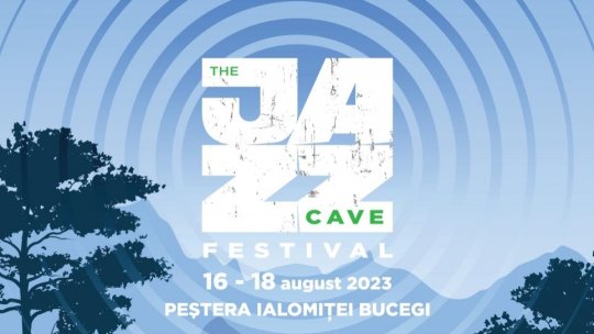The Jazz Cave Festival - un eveniment muzical spectaculos în mijlocul naturii