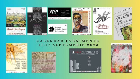 Uniunea Artiștilor Plastici din România vine cu noi propuneri de evenimente vizuale care se vor desfășura în săptămâna 11 - 17 septembrie 2023