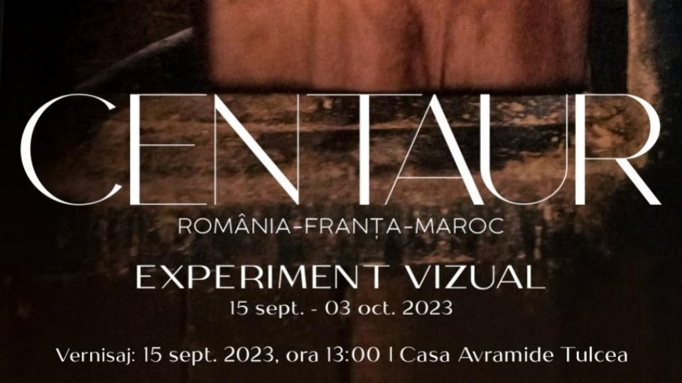 „CENTAUR” - o revelatoare experiență multimedia a legăturii dintre om și natură