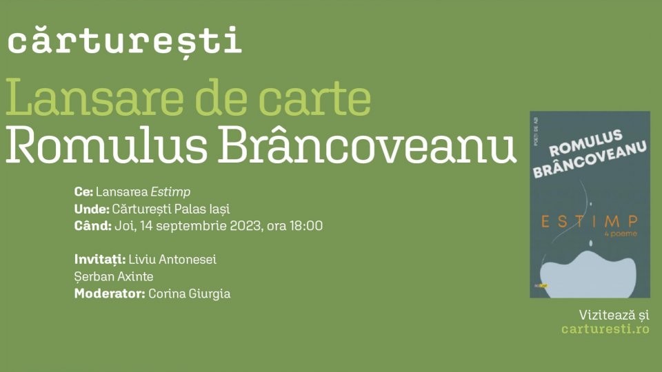 Romulus Brâncoveanu lansează noua carte de poezie la Cărturești Palas Iași