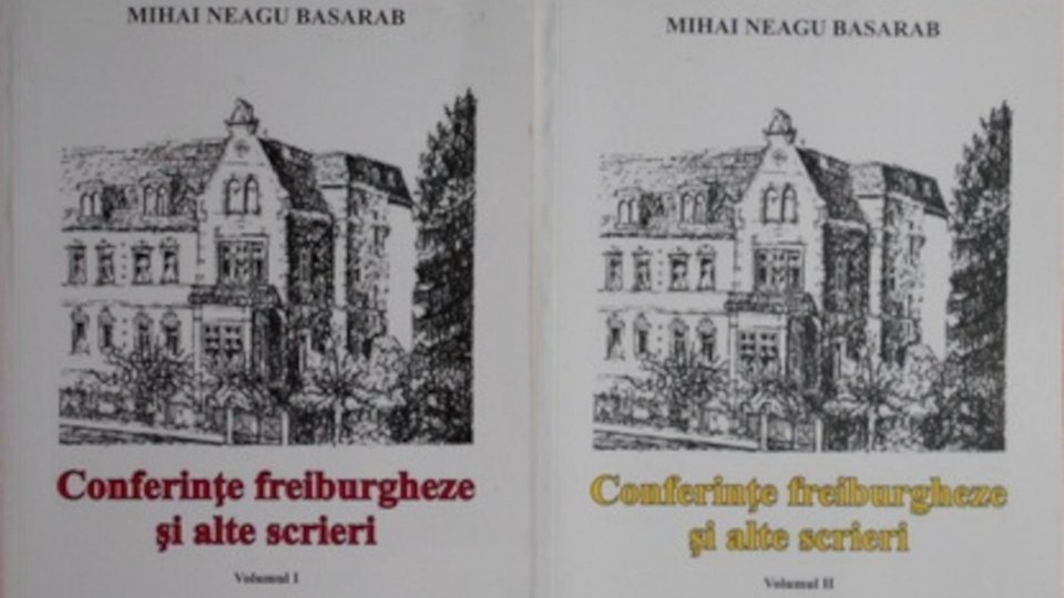 O aventură intelectuală la Freiburg-in-Breisgau: Institutul Român. Invitat: scriitorul şi doctorul Mihai Neagu Basarab