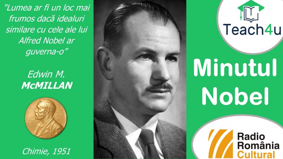 Minutul Nobel - Edwin Mattison McMillan