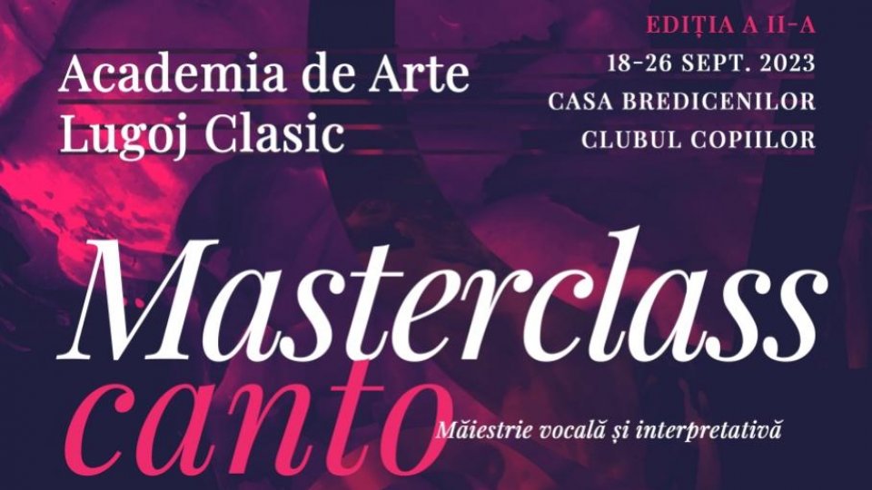 Încep cursurile de măiestrie din cadrul Academiei de Arte Lugoj Clasic