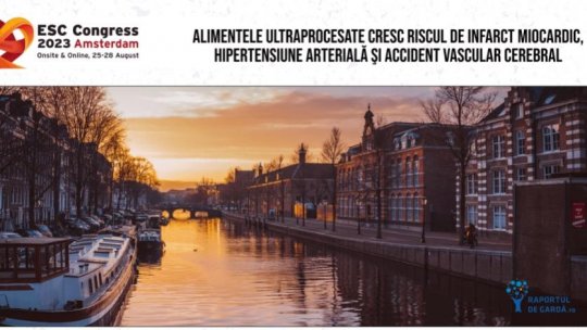 Știința 360 - 19 septembrie 2023 - Alimentele ultraprocesate cresc riscul de infarct miocardic, hipertensiune arterială şi accident vascular cerebral