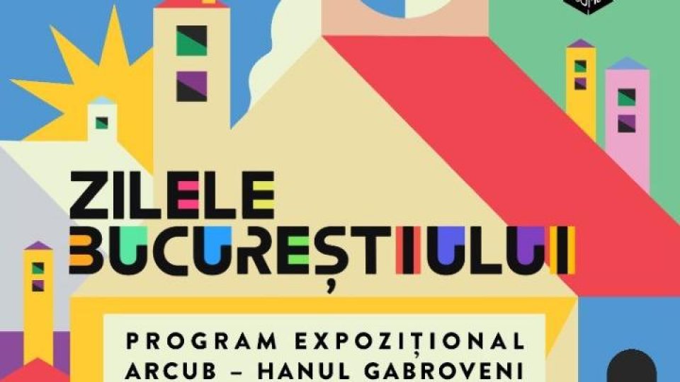 Zilele Bucureștiului 2023