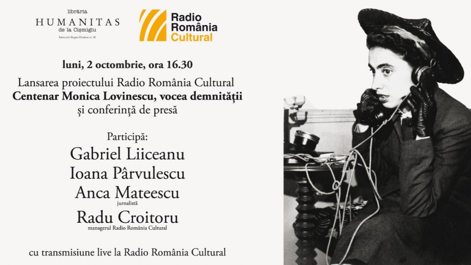 Proiectul “Centenar Monica Lovinescu, vocea demnității” începe pe 2 octombrie la Radio România Cultural cu o lansare publică și primii Martori