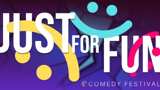 Festivalul de comedie „Just for Fun” anunță ultimele zile de înscrieri pentru spectacole și ateliere