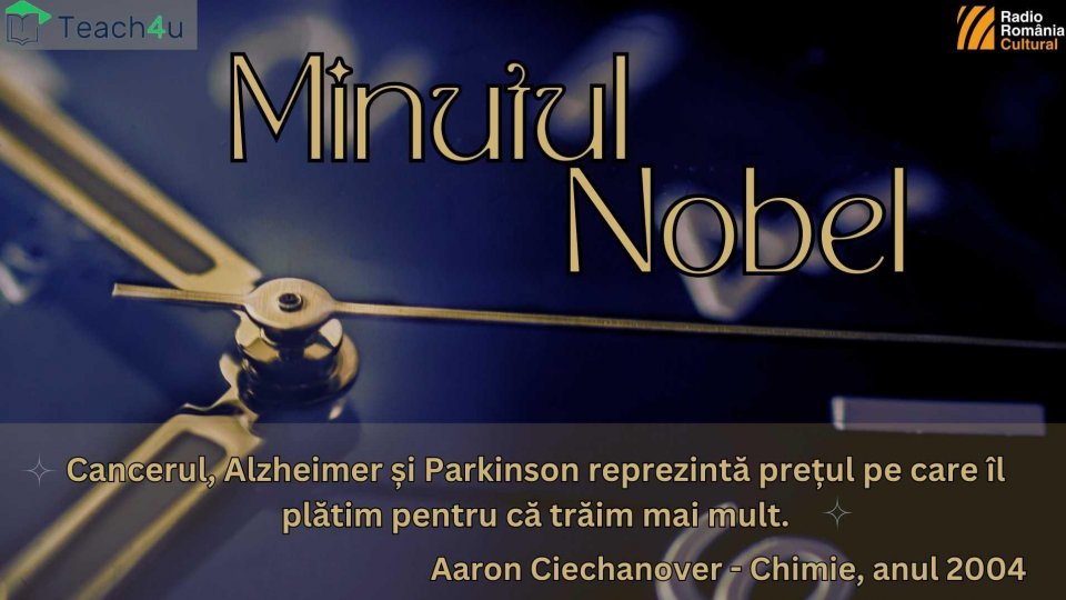 Minutul Nobel - Aaron Ciechanover