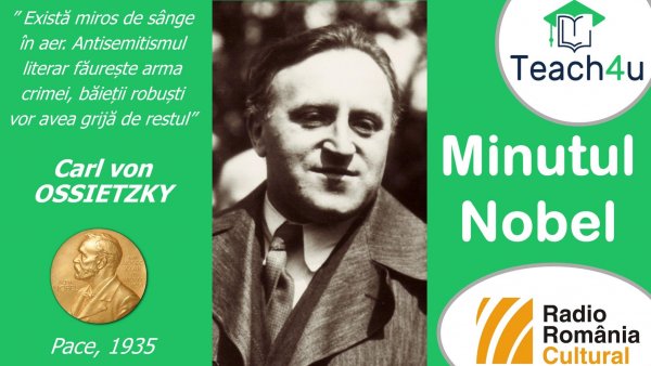 Minutul Nobel - Carl von Ossietzky