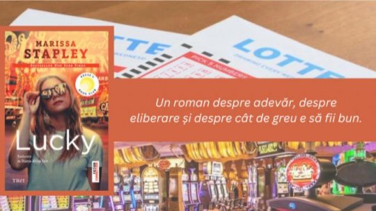 Lucky de Marissa Stapley - o poveste electrizantă despre o eroină neconvențională