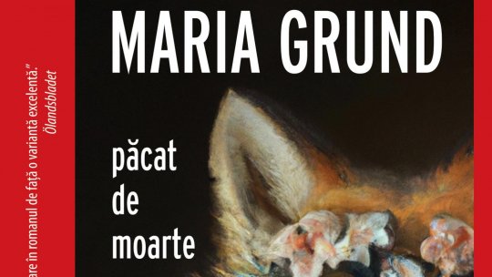 Păcat de moarte, de Maria Grund, un roman palpitant, premiat, cu o protagonistă puternică