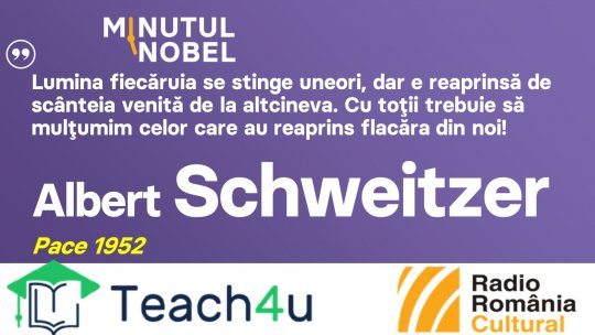 Minutul Nobel - Albert Schweitzer | PODCAST
