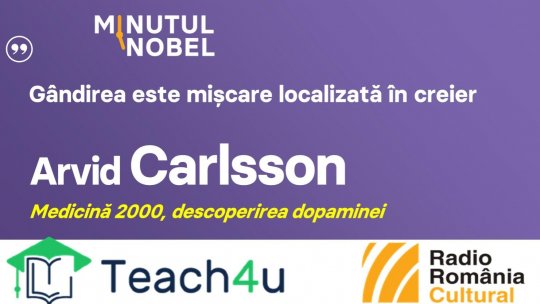 Minutul Nobel - Arvid Carlsson | PODCAST