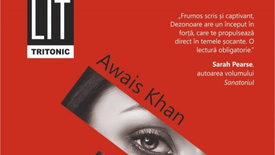 DezOnoare, de Awais Khan, o poveste cutremurătoare despre supraviețuire și realitatea dură în care trăiesc unele femei din ziua de azi