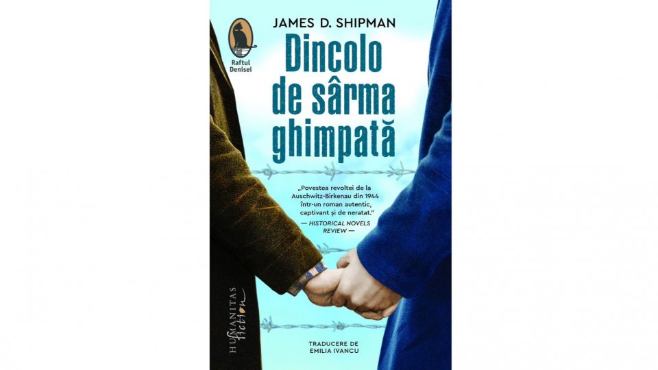 Lansarea romanului Dincolo de sârma ghimpată de James D. Shipman la Brașov, București și Iași