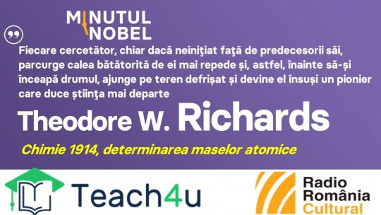 Minutul Nobel - Theodore W. Richards | PODCAST
