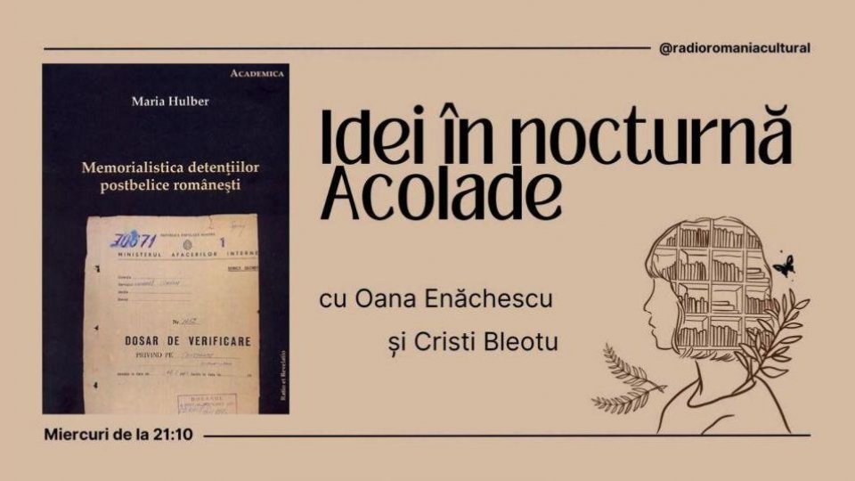 Acolade - Strălucirea și suferințele literaturii