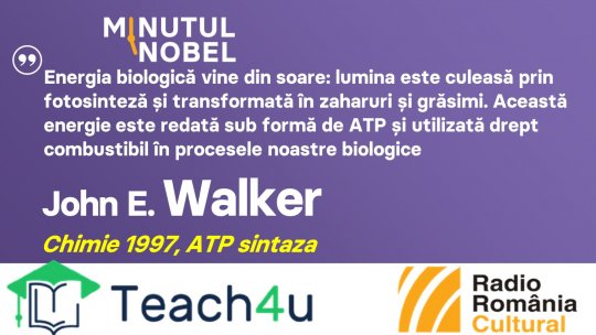 Minutul Nobel - John E. Walker | PODCAST