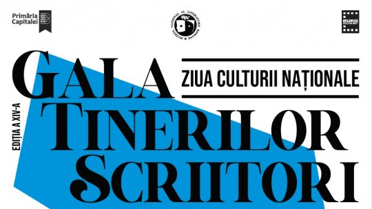 Radio România Cultural transmite în direct, de Ziua Culturii Naționale, “Gala Tinerilor Scriitori / Cartea de Poezie a anului 2023”