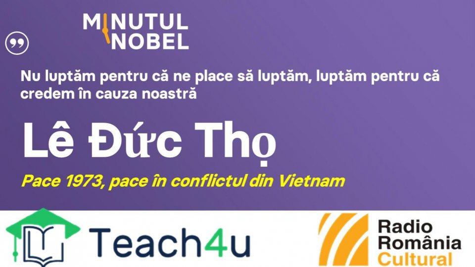 Minutul Nobel - Lê Đức Thọ | PODCAST