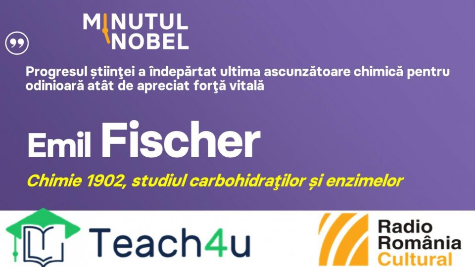 Minutul Nobel - Emil Fischer | PODCAST