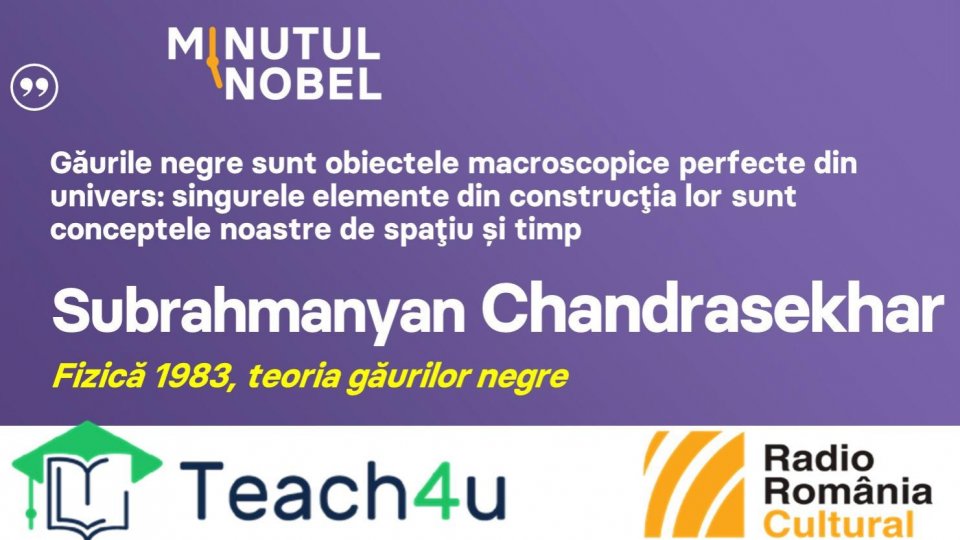 Minutul Nobel - Subrahmanyan Chandrasekhar | PODCAST