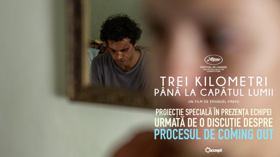 „Trei kilometri până la capătul lumii” va putea fi vizionat într-o serie de proiecții speciale urmate de discuții, în București și în țară