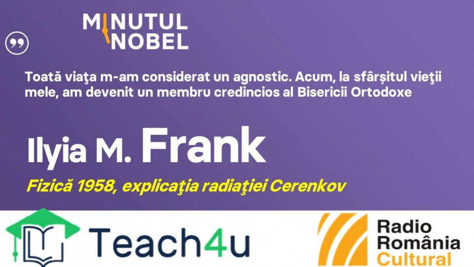 Minutul Nobel - Ilyia M. Frank | PODCAST