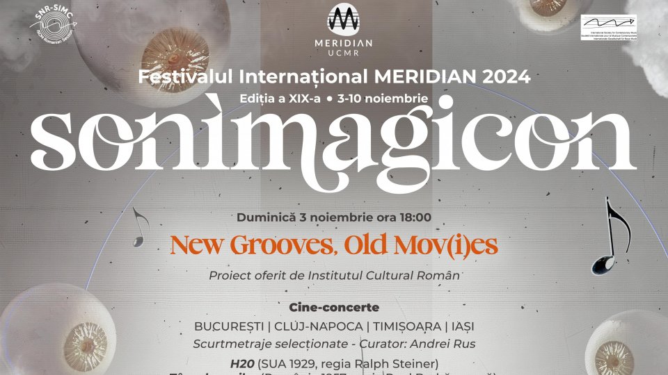 „New Grooves, Old Mov(i)es”: Proiect ICR de cine-concerte în MERIDIAN 2024 SONIMAGICON