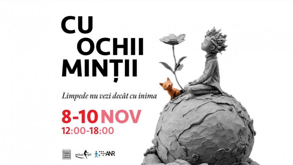 „O lume (ne)văzută” – expoziție tactilă inspirată de Micul Prinț, între 8 și 10 noiembrie, la București