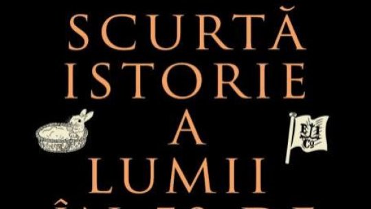 Lecturile orașului : “Scurtă istorie a lumii în 50 de minciuni” de Natasha Tidd