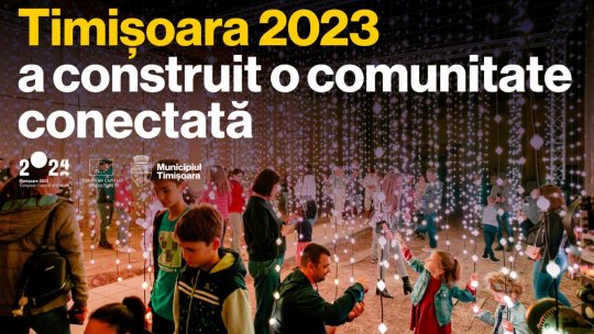Timișoara 2023, programul care a transformat orașul