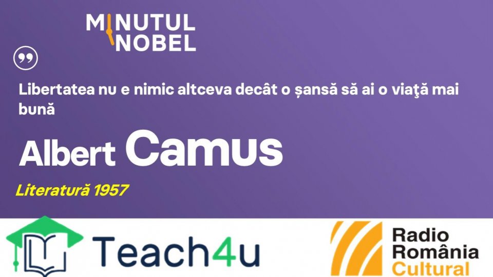Minutul Nobel - Albert Camus | PODCAST
