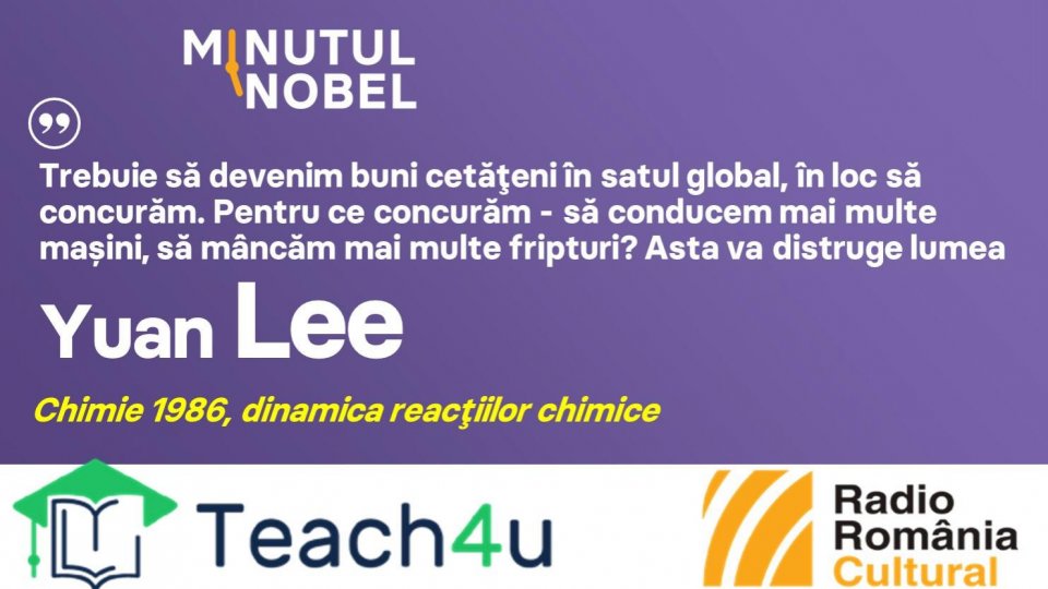 Minutul Nobel - Yuan Lee | PODCAST