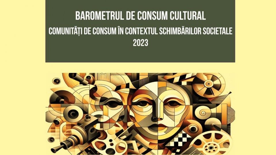 Se lansează Barometrul de Consum Cultural 2023. Studiul subliniază nevoia de strategii pentru promovarea accesului la cultură
