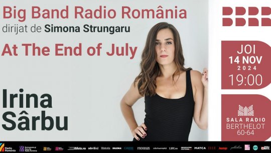 „At the End of July”: jazz cu Irina Sârbu și Big Band-ul Radio