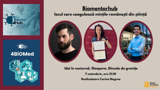 Idei în nocturnă. Diaspora. Dincolo de granițe - Biomentorhub, locul care coagulează mințile românești din știință