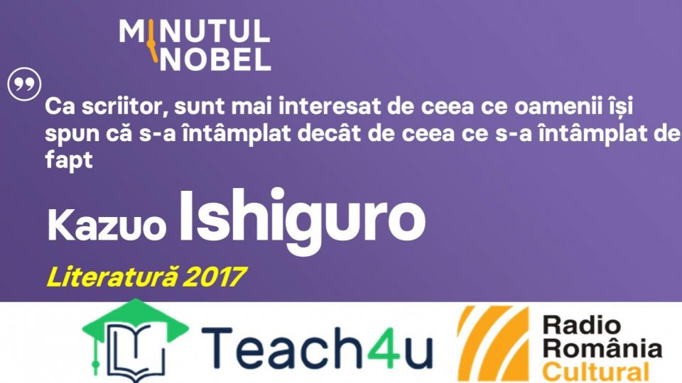 Minutul Nobel - Kazuo Ishiguro | PODCAST