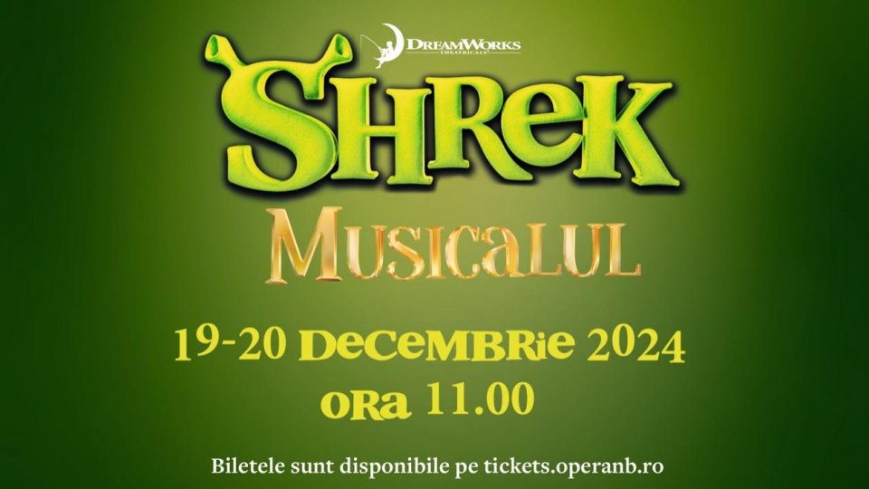 Musicalul Shrek revine la Opera Națională București, pe 19 și 20 decembrie