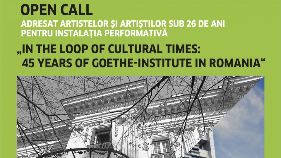 Open call adresat artistelor și artiștilor sub 26 de ani pentru o instalație performativă realizată în contextul aniversării a 45 de ani de Goethe-Institut în România